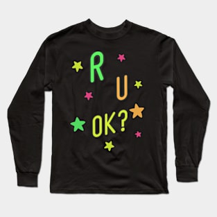 r u ok | are you ok | ru ok Long Sleeve T-Shirt